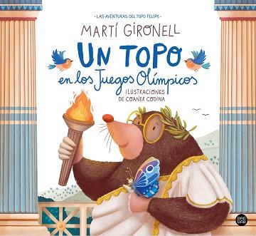 UN TOPO EN LOS JUEGOS OLIMPICOS | 9788408283973 | GIRONELL, MARTI