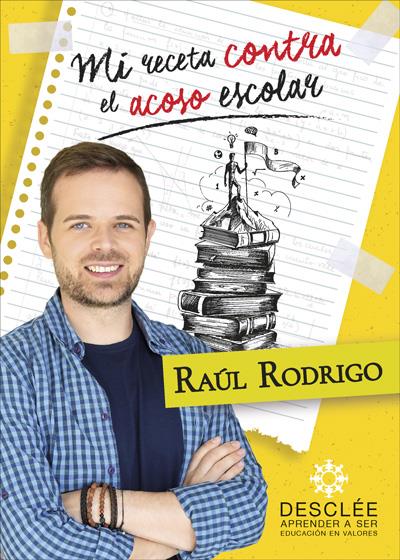 MI RECETA CONTRA EN ACOSO ESCOLAR | 9788433030627 | RODRIGO RUBIO, RAUL