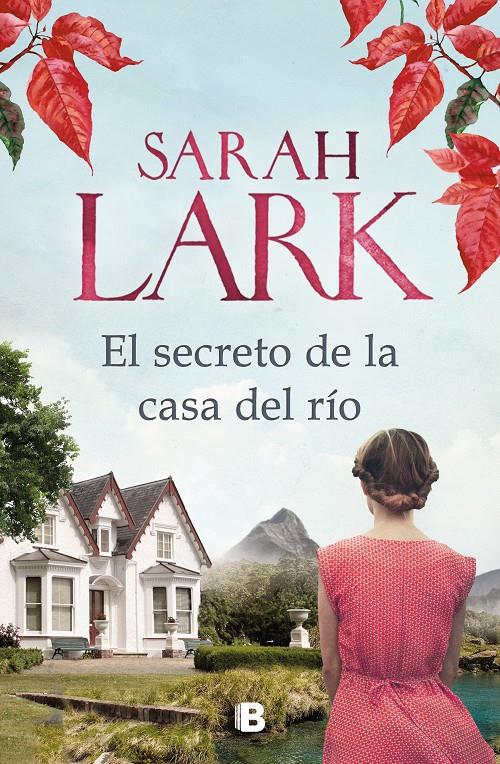 SECRETO DE LA CASA DEL RIO, EL | 9788466667326 | LARK, SARAH