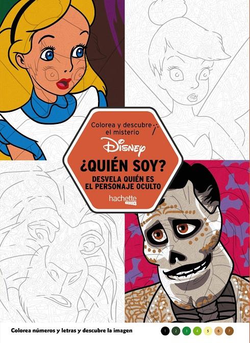 COLOREA Y DESCUBRE EL MISTERIO DISNEY QUIEN SOY | 9788417240103