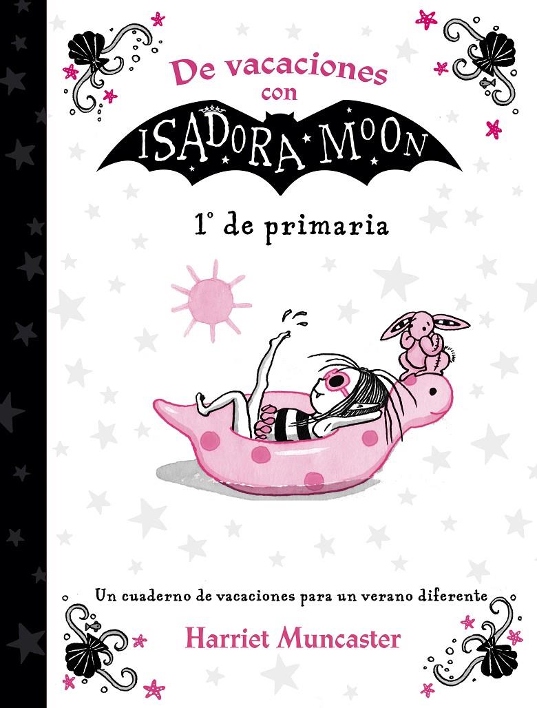 DE VACACIONES CON ISADORA MOON 1º DE PRIMARIA | 9788420434346 | MUNCASTER, HARRIET