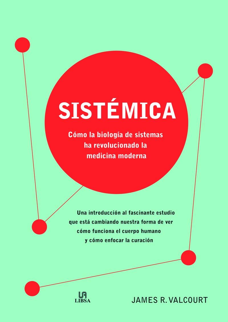 SISTEMICA | 9788466237727 | VALCOURT, JAMES R.