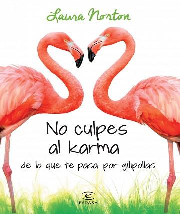 PACK NO CULPES AL KARME LIBRETA EN BLANCO  | 9788467046588 | NORTON, LAURA 