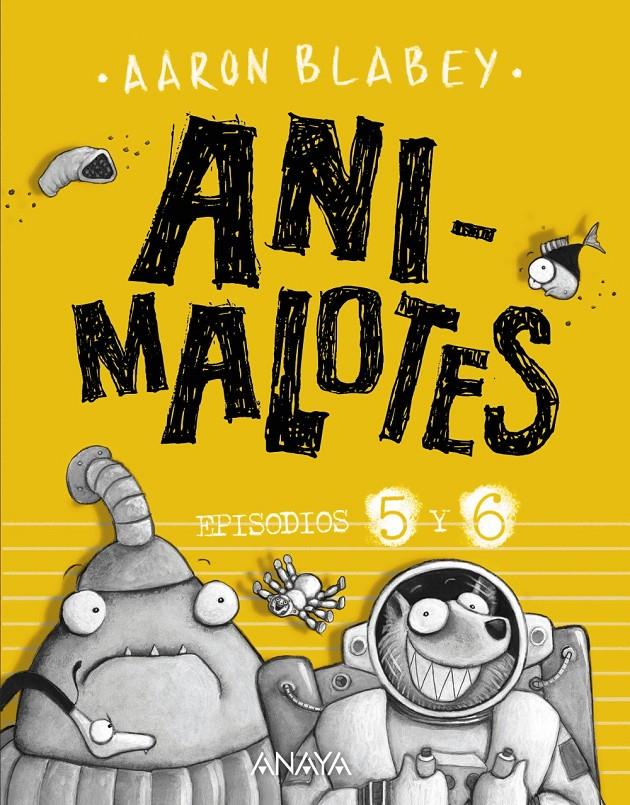 ANIMALOTES FOLLON INTERGALACTICO / ALIENS CONTRA ANIMALOTES | 9788469848593 | BLABEY, AARON