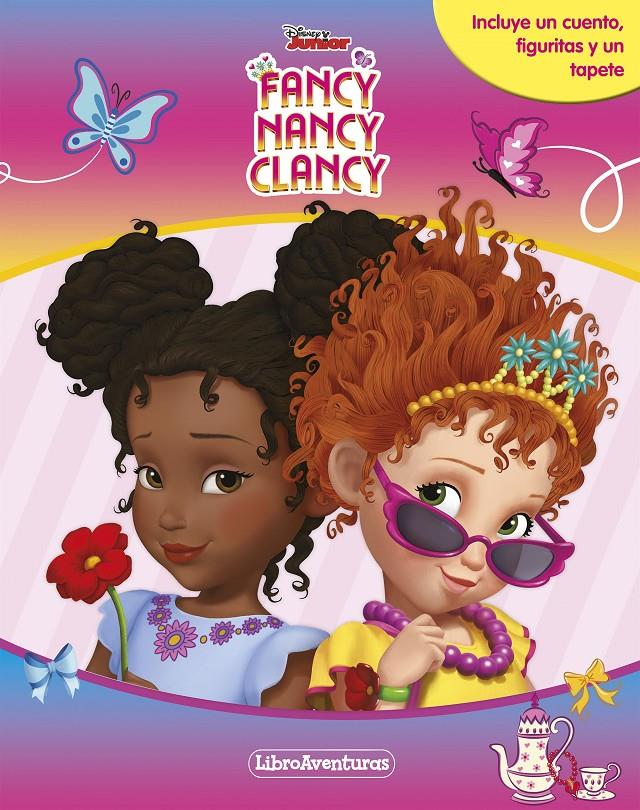 FANCY NANCY CLANCY  LIBROAVENTURAS | 9788417529482