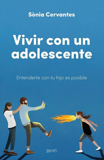 VIVIR CON UN ADOLESCENTE | 9788408250722 | CERVANTES, SONIA