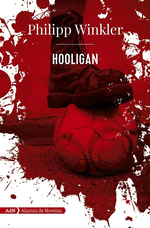 HOOLIGAN (ADN) | 9788491047513 | WINKLER, PHILIPP