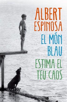 MON BLAU, ESTIMA EL TEU CAOS, EL  | 9788415961345 | ESPINOSA, ALBERT