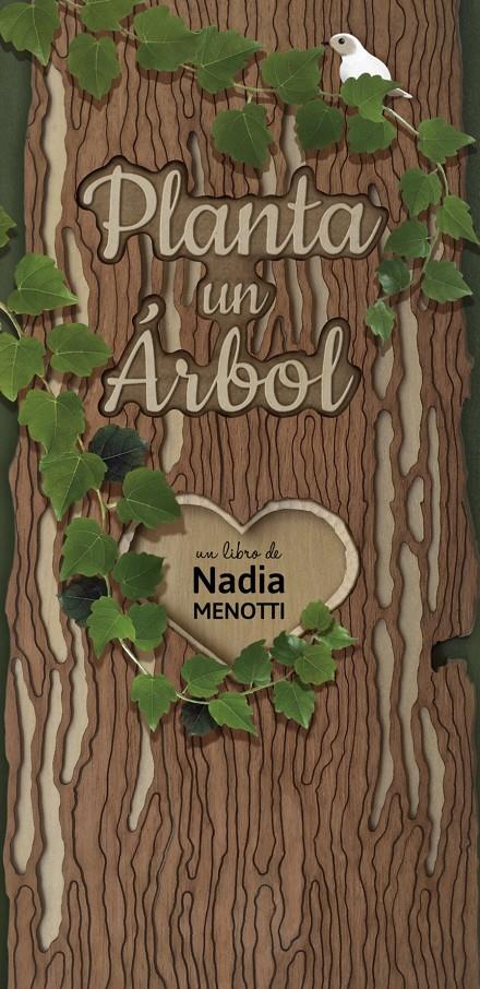 PLANTA UN ARBOL | 9788416427208 | MENOTTI, NADIA