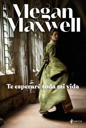 TE ESPERARE TODA MI VIDA | 9788408245711 | MAXWELL, MEGAN