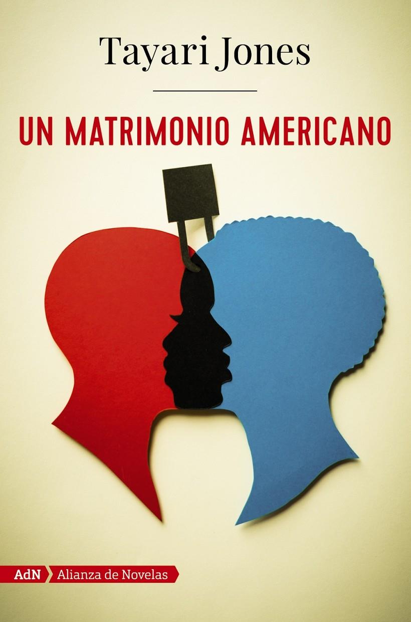 MATRIMONIO AMERICANO, UN  (ADN) | 9788491812685 | JONES, TAYARI