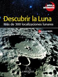 DESCUBRIR LA LUNA | 9788480167246