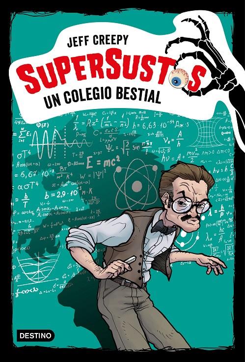 COLEGIO BESTIAL, UN (SUPERSUSTOS) | 9788408204312 | CREEPY, JEFF