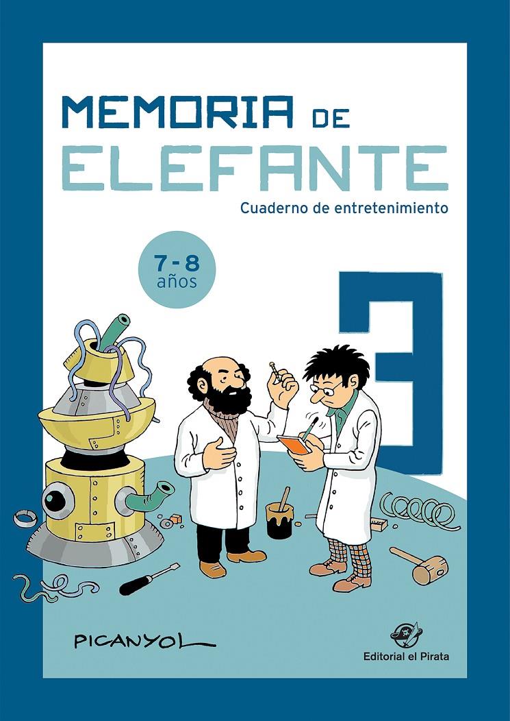 MEMORIA DE ELEFANTE 3 CUADERNO DE ENTRETENIMIENTO | 9788417210496 | MARTINEZ PICANYOL, JOSEP LLUÍS