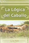 LOGICA DEL CABALLO, LA  | 9788496060753 | REES, LUCY 