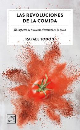 REVOLUCIONES DE LA COMIDA, LAS | 9788408266365 | TONON, RAFAEL