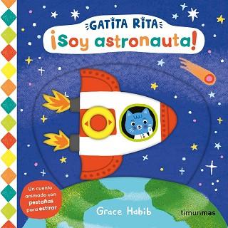 GATITA RITA  SOY ASTRONAUT | 9788408293484 | HABIB, GRACE