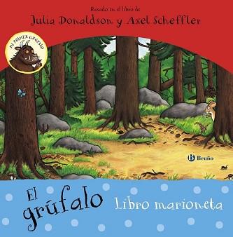 GRUFALO LIBRO MARIONETA, EL  | 9788469606421 | DONALDSON, JULIA