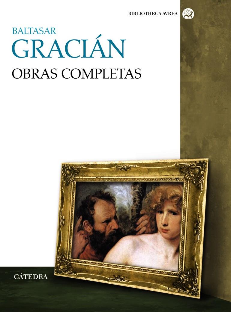 OBRAS COMPLETAS | 9788437628455 | GRACIAN, BALTASAR