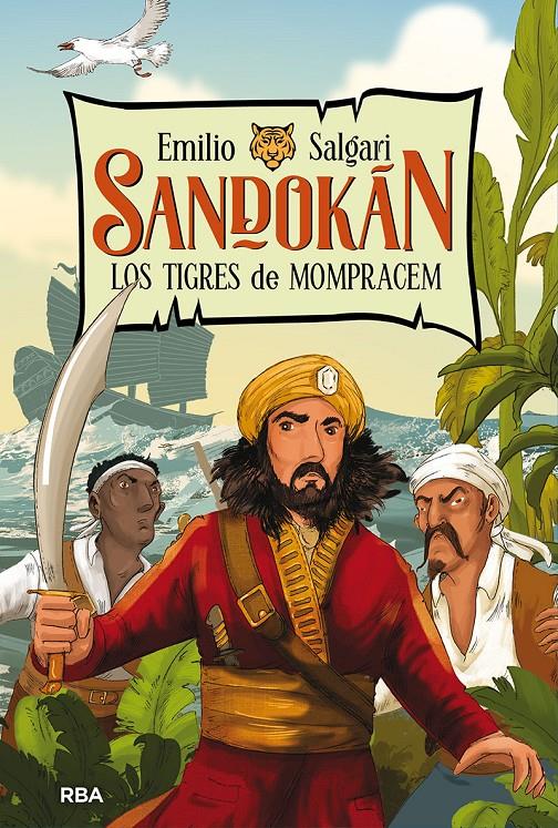 SANDOKAN 1 LOS TIGRES DE MOMPRACEM | 9788427216228 | SALGARI, EMILIO