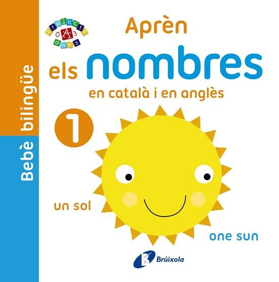 BEBE BILINGUE APREN ELS NOMBRES EN CATALA I EN ANGLES | 9788499067124