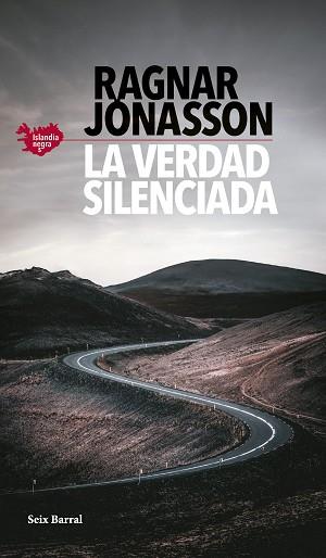 ERDAD SILENCIADA, LA (SERIE ISLANDIA NEGRA 5) | 9788432242304 | JONASSON, RAGNAR