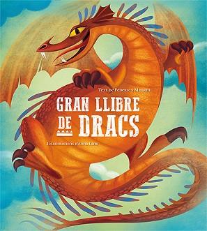 GRAN LLIBRE DE DRACS | 9788417452377 | MAGRIN, FEDERICA; LANG, ANNA