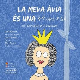 MEVA AVIA ES UNA PRINCESA, LA  | 9788416505197 | ROBERT MASIA, JUDIT