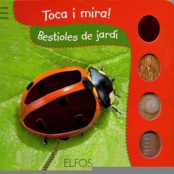 TOCA I MIRA. BESTIOLES DE JARDI | 9788484233862