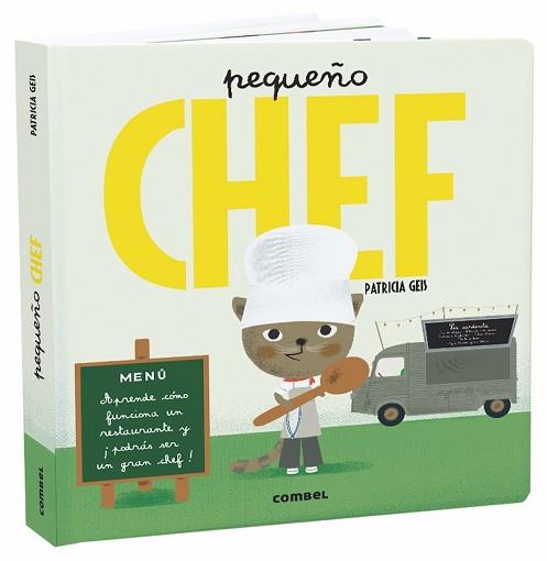 PEQUEÑO CHEF | 9788491013839 | GEIS CONTI, PATRICIA