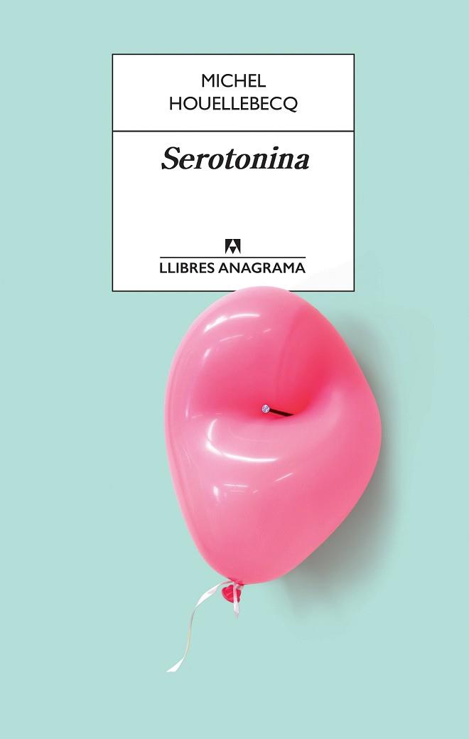 SEROTONINA | 9788433915658 | HOUELLEBECQ, MICHEL