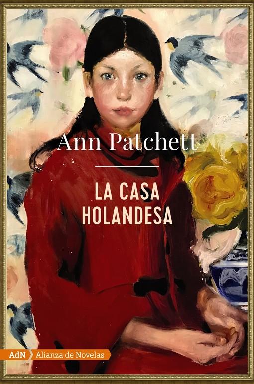 CASA HOLANDESA (ADN), LA | 9788491816591 | PATCHETT, ANN