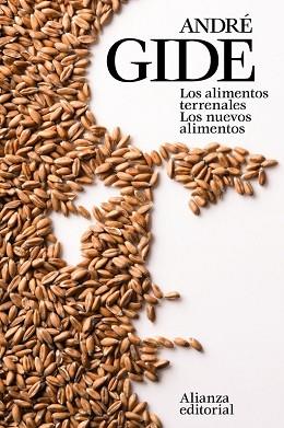 ALIMENTOS TERRENALES LOS NUEVOS ALIMENTOS, LOS | 9788491041252 | GIDE, ANDRE