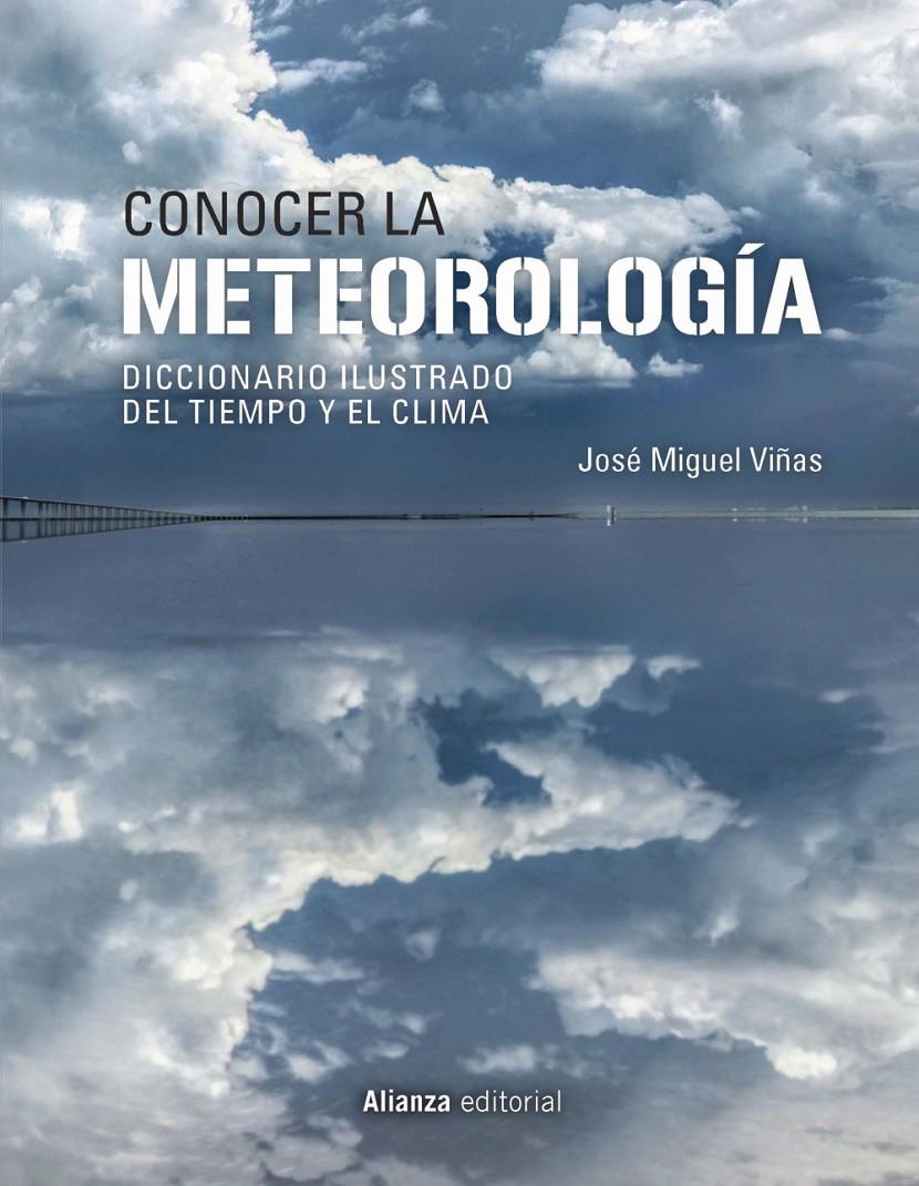 CONOCER LA METEOROLOGIA | 9788491816836 | VIÑAS, JOSE MIGUEL