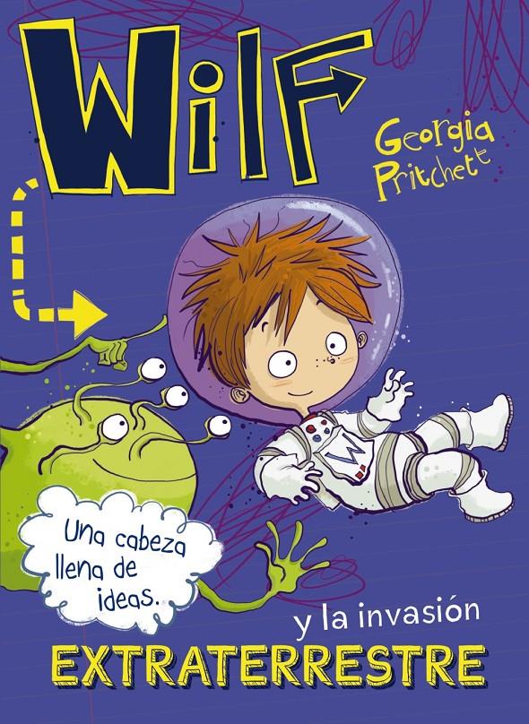 WILF Y LA INVASION EXTRATERRESTR  LIBRO 4 | 9788469848623 | PRITCHETT, GEORGIA