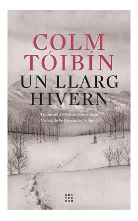 UN LLARG HIVERN | 9788419960054 | TOIBIN, COLM