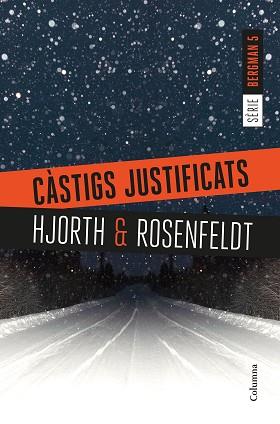 CASTIGS JUSTIFICATS | 9788466423397 | HJORTH, MICHAEL/ROSENFELDT, HANS