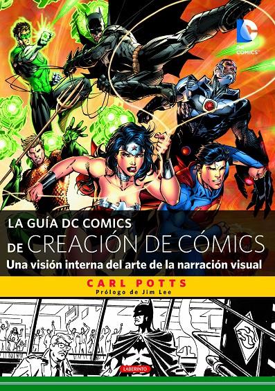 GUIA DC COMICS DE CREACION DE COMICS, LA  | 9788484838159 | POTTS, CARL