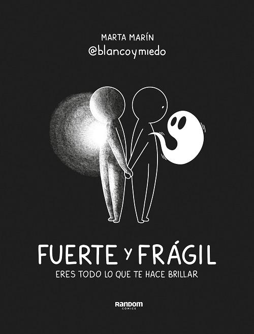 FUERTE Y FRAGIL | 9788418040719 | MARIN (@BLANCOYMIEDO), MARTA