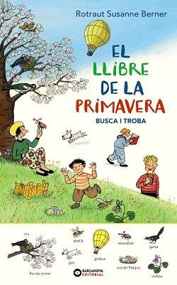 LLIBRE DE LA PRIMAVERA. BUSCA I TROBA, EL | 9788448947699 | ROTRAUT BERNER, SUSANNE