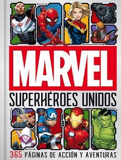 MARVEL  SUPERHEROES UNIDOS | 9788418610530 | MARVEL