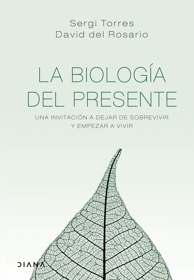 BIOLOGIA DEL PRESENTE, LA | 9788418118029 | TORRES, SERGI / ROSARIO, DAVID DEL