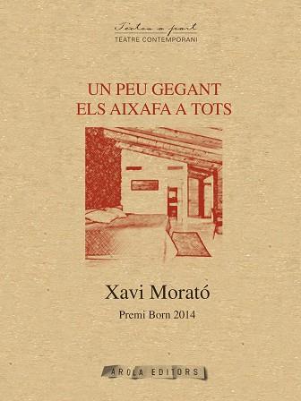 UN PEU GEGANT ELS AIXAFA A TOTS | 9788494401695 | MORATO I GARCIA, XAVI