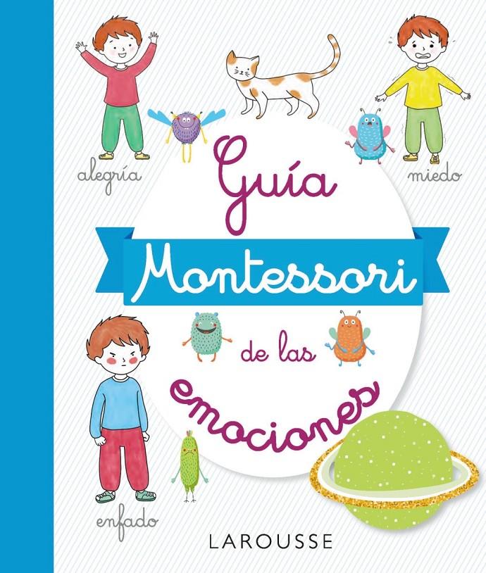 GUIA MONTESSORI DE LAS EMOCIONES | 9788417720490 | DUVOULDY, MARINE