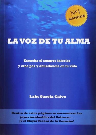 VOZ DE TU ALMA, LA | 9788461716098 | GARCIA CALVO, LAIN