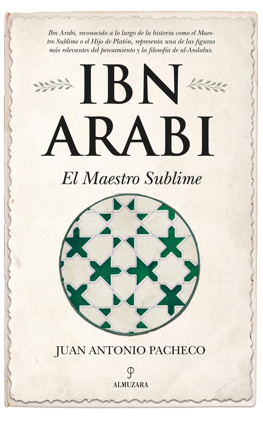 IBN ARABI EL MAESTRO SUBLIME | 9788417797164 | PACHECO PANIAGUA, JUAN ANTONIO