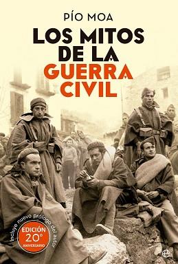 MITOS DE LA GUERRA CIVIL, LOS | 9788413844671 | MOA, PIO