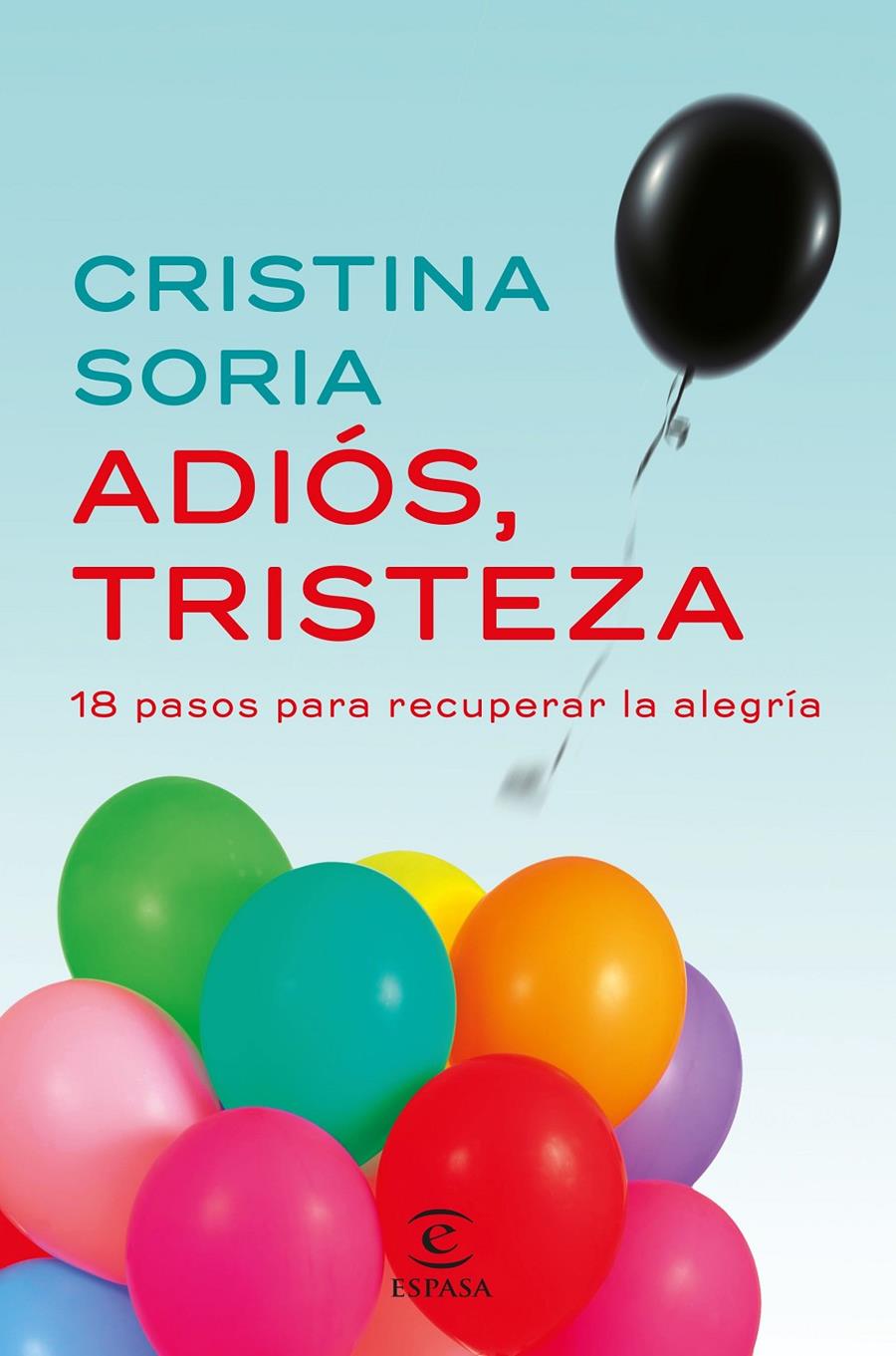 ADIOS TRISTEZA | 9788467049619 | SORIA, CRISTINA 