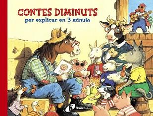 CONTES DIMINUTS PER EXPLICAR EN 3 MINUTS | 9788499064963 | FERNLEIGH BOOKS