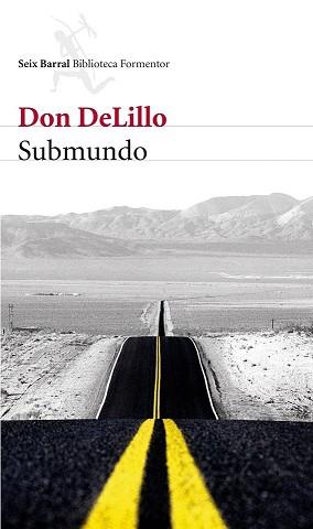 SUBMUNDO | 9788432228551 | DELILLO, DON 